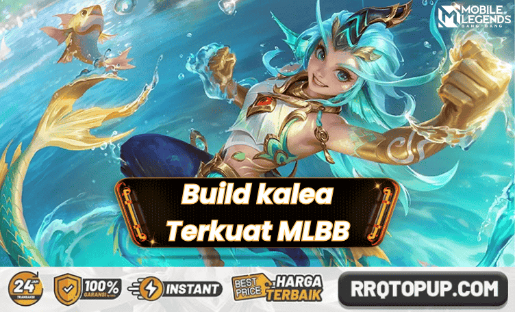 Build Kalea Terkuat