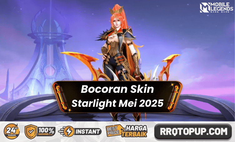 Bocoran Starlight Mei 2025