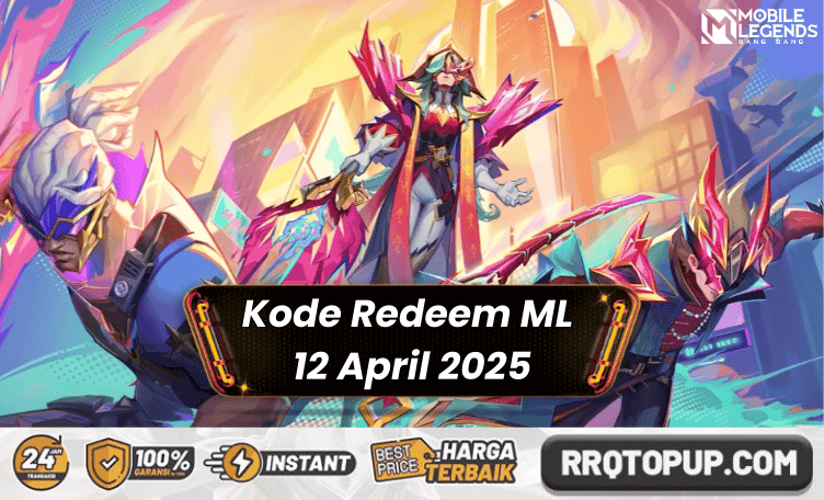 Kode Redeem ML 12 April 2025