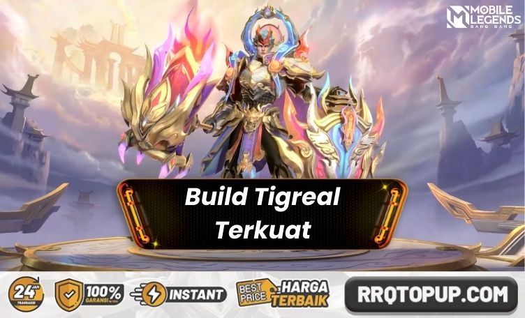 Build Tigreal Terkuat Mobile Legends