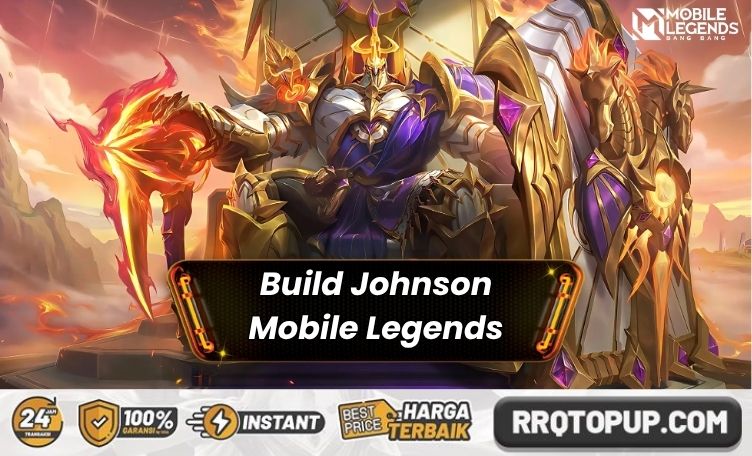 Build Johnson Mobile Legends