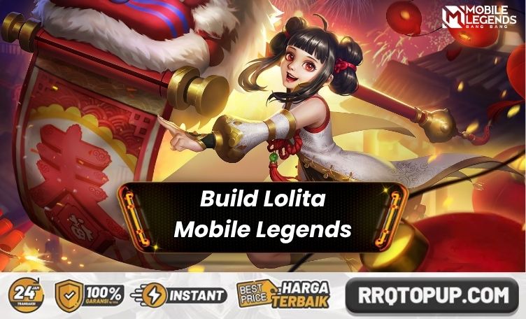 Build Lolita Mobile Legends
