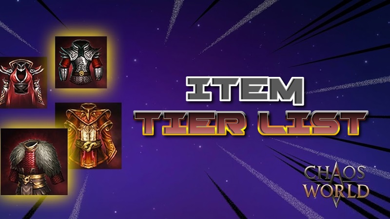 item tier Chaos World